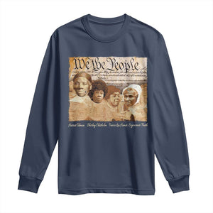Black Women Leaders Long Sleeve Shirt Harriet Tubman Shirley Fannie Hamer Sojourner Truth Black History Month
