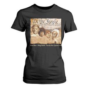 Black Women Leaders T Shirt For Women Harriet Tubman Shirley Fannie Hamer Sojourner Truth Black History Month