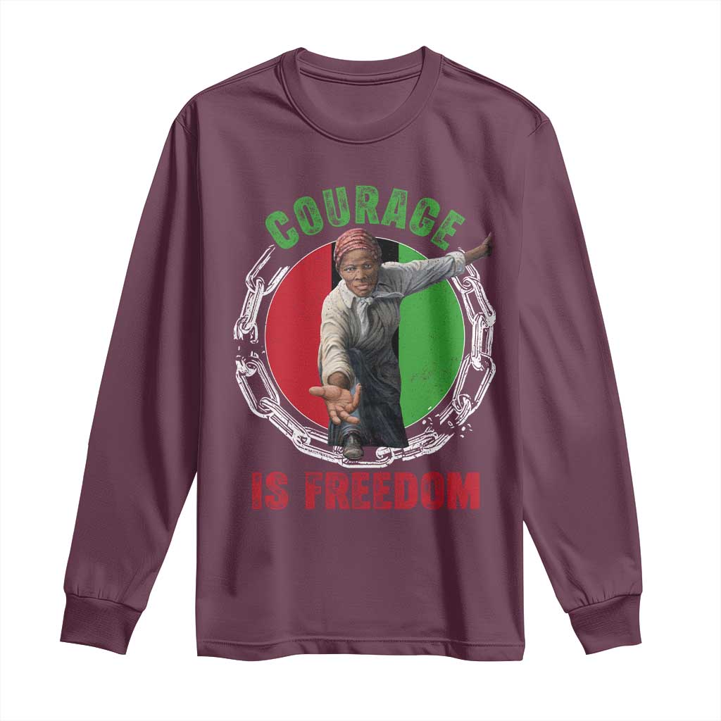 Harriet Tubman Long Sleeve Shirt Courage Is Freedom Black History Hero