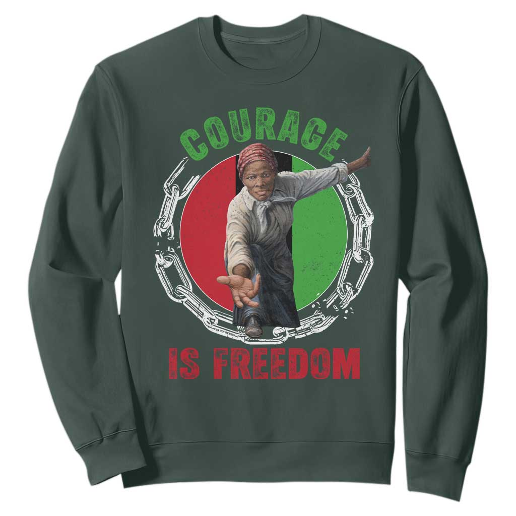 Harriet Tubman Sweatshirt Courage Is Freedom Black History Hero