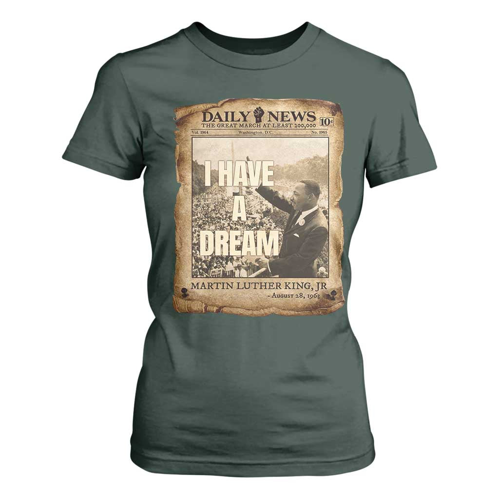 I Have A Dream Martin Luther King MLK Day T Shirt For Women March On Washington Black History