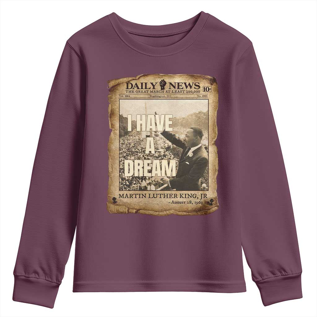 I Have A Dream Martin Luther King MLK Day Youth Sweatshirt March On Washington Black History