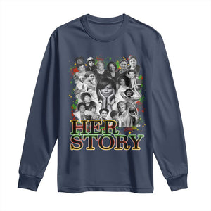 Black Women History Long Sleeve Shirt Her Story African American Month