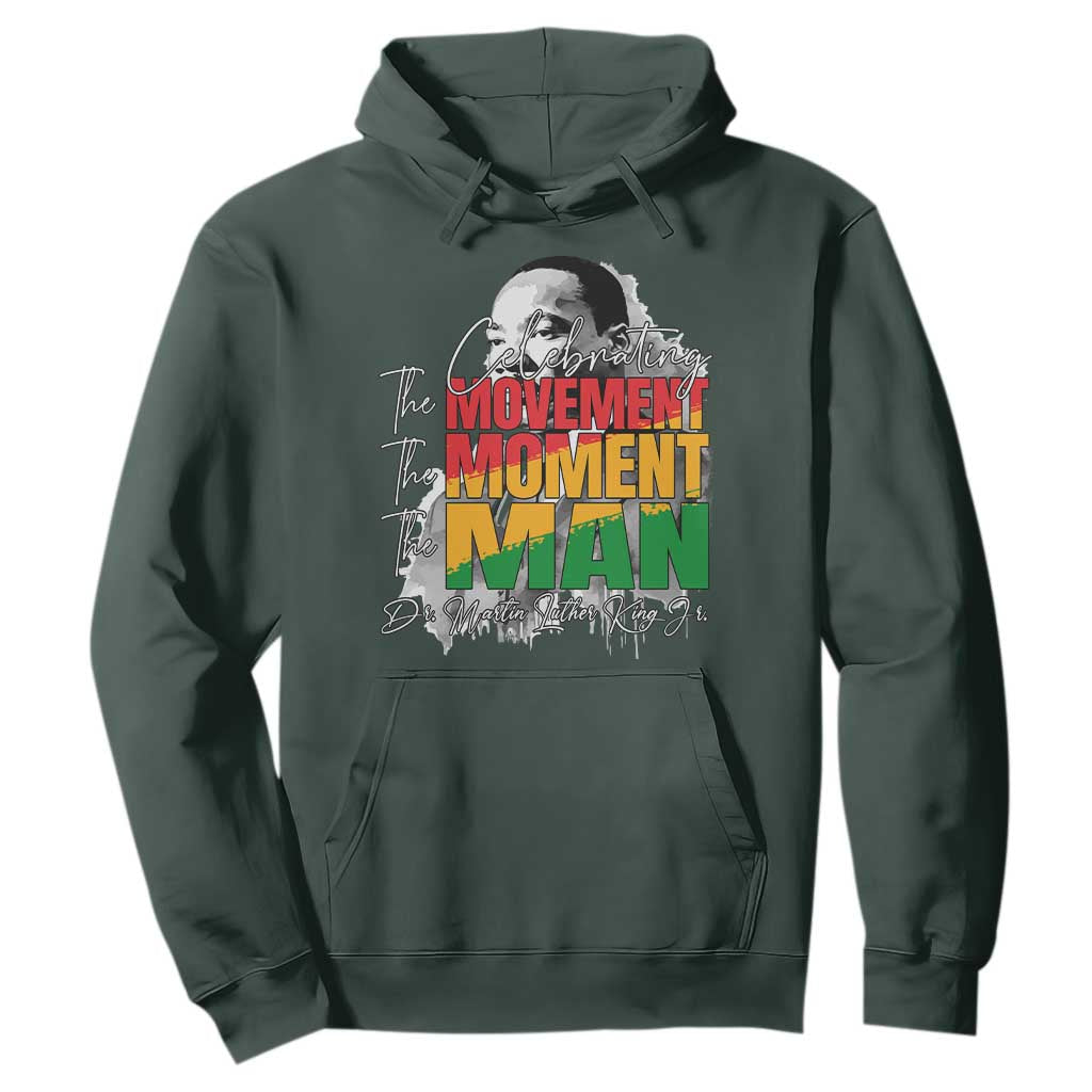 Martin Luther King Jr Hoodie Celebrating The Movement Moment The Man