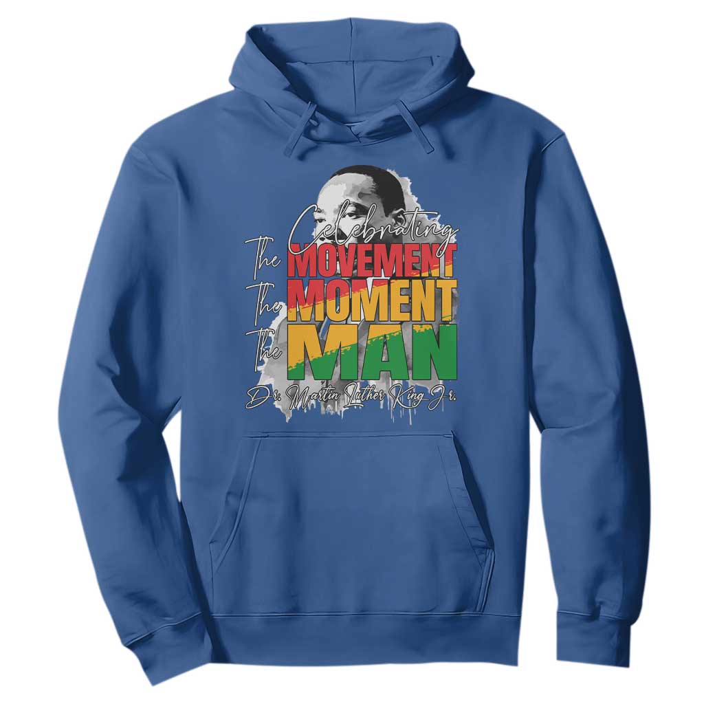 Martin Luther King Jr Hoodie Celebrating The Movement Moment The Man