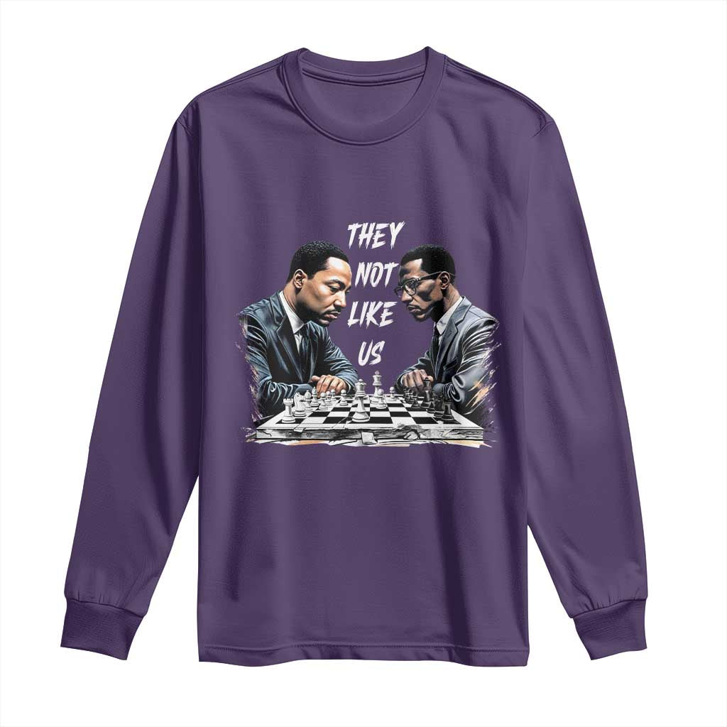Martin Luther King Malcolm X Long Sleeve Shirt They Not Like Us Black Leaders