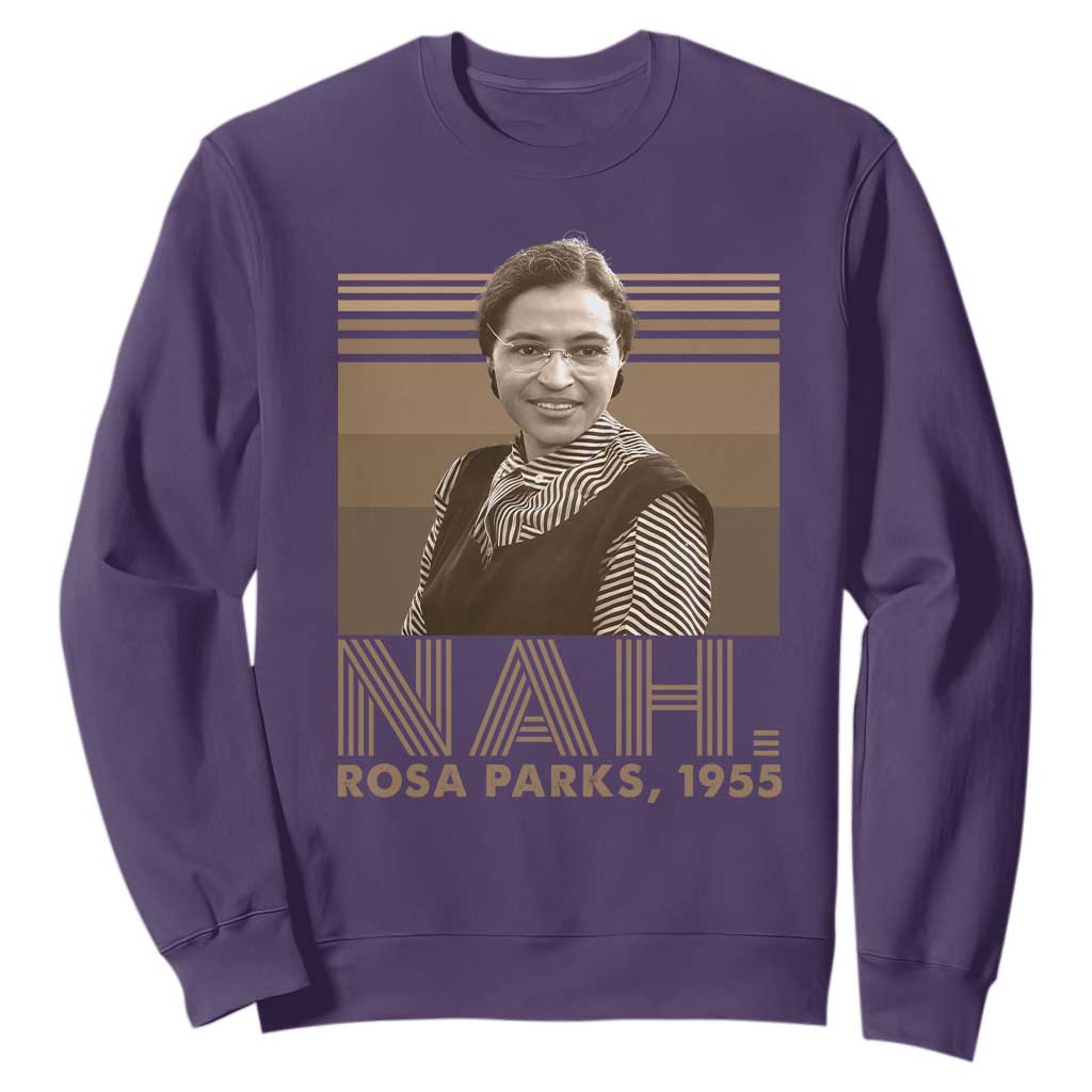 Rosa Parks Quote Sweatshirt Nah 1955 Melanin Black History Month
