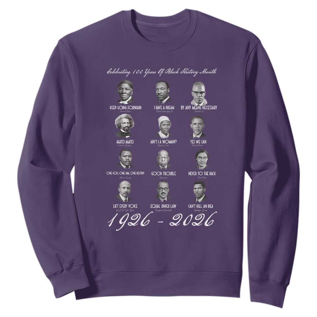 Celebrating 100 Years Of Black History Month 1926 2026 Sweatshirt Black Leaders
