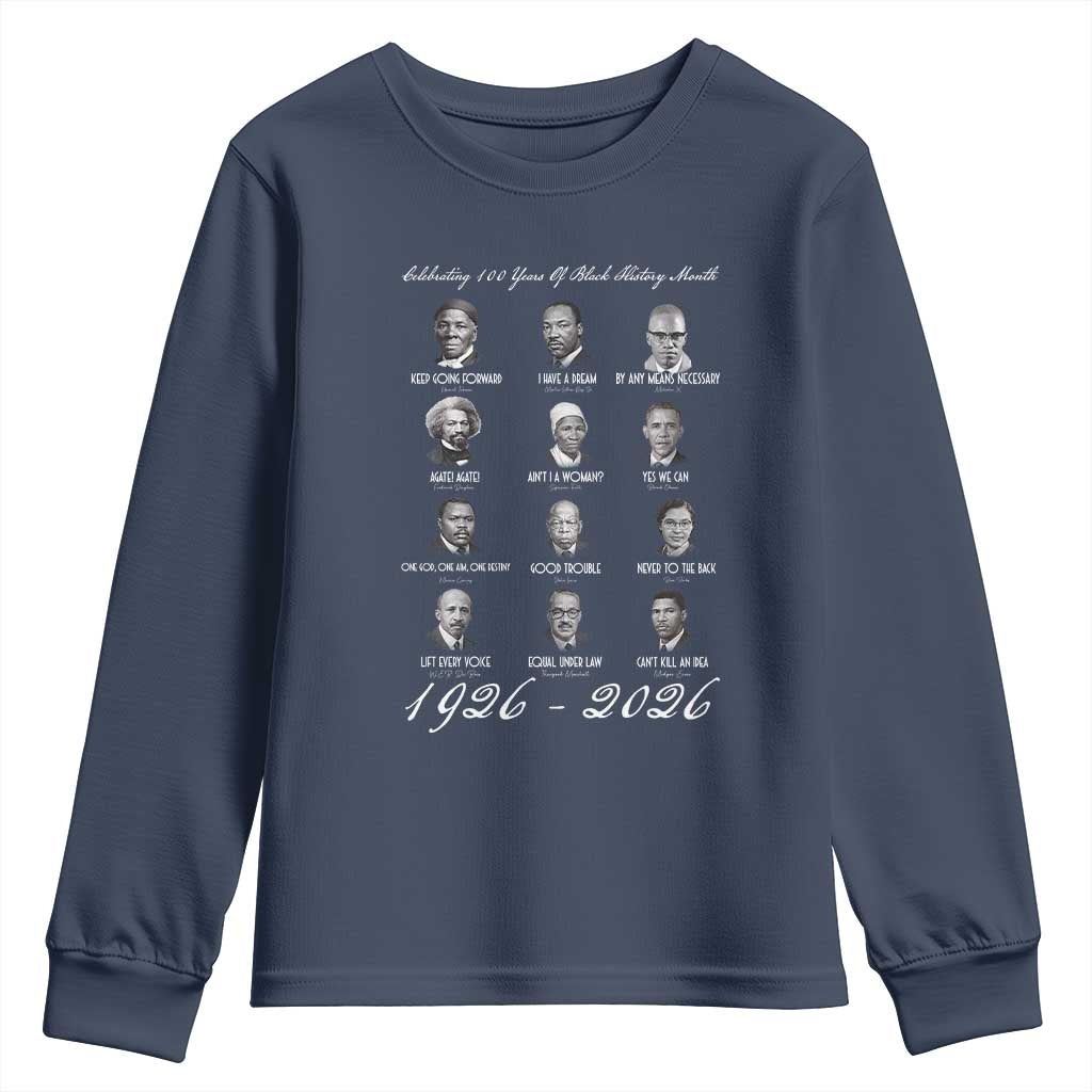Celebrating 100 Years Of Black History Month 1926 2026 Youth Sweatshirt Black Leaders