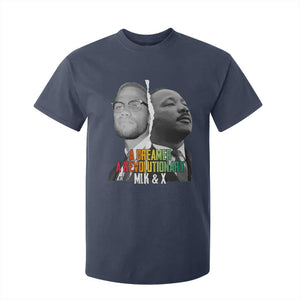 Martin Luther King Malcolm X T Shirt For Kid A Dreamer A Revolutionary Black Leaders