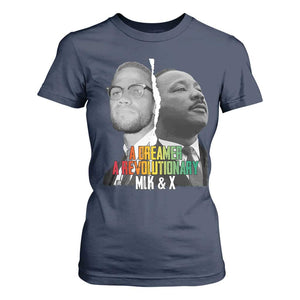 Martin Luther King Malcolm X T Shirt For Women A Dreamer A Revolutionary Black Leaders