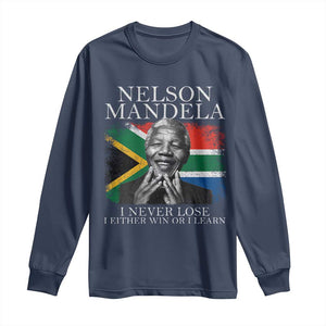 Nelson Mandela Quote Long Sleeve Shirt I Never Lose I Either Win Or I Learn Vintage South African Flag