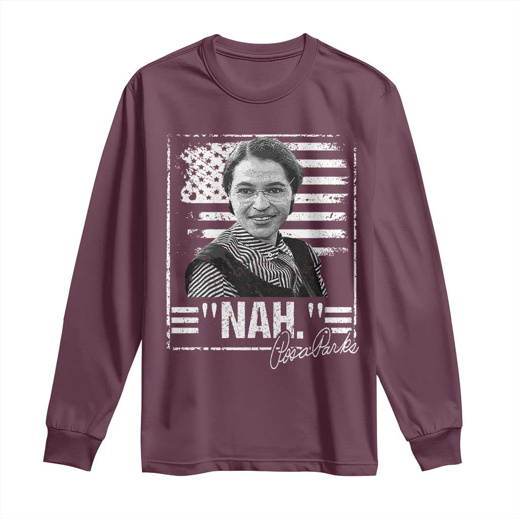 Rosa Parks Nah Quote Long Sleeve Shirt Black Movement Protest American Flag