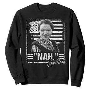 Rosa Parks Nah Quote Sweatshirt Black Movement Protest American Flag