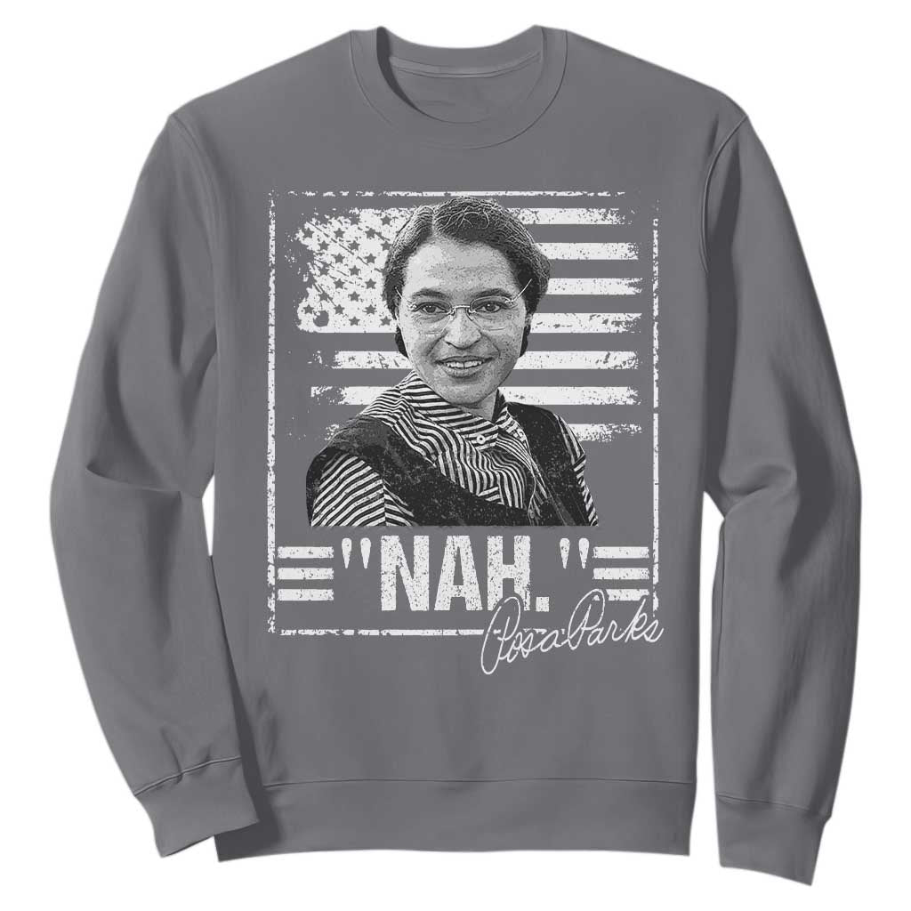 Rosa Parks Nah Quote Sweatshirt Black Movement Protest American Flag
