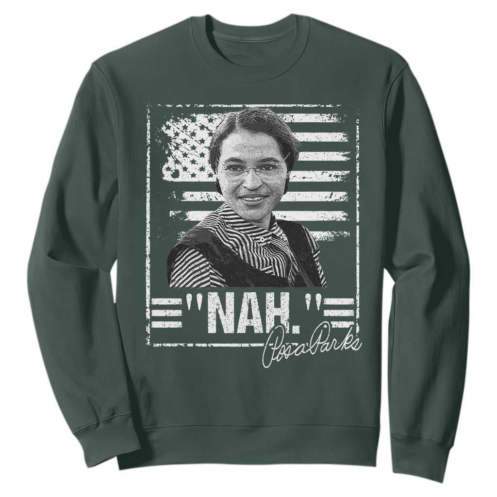 Rosa Parks Nah Quote Sweatshirt Black Movement Protest American Flag