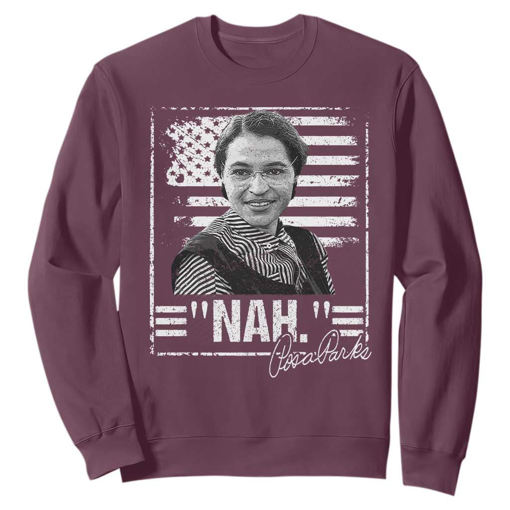 Rosa Parks Nah Quote Sweatshirt Black Movement Protest American Flag