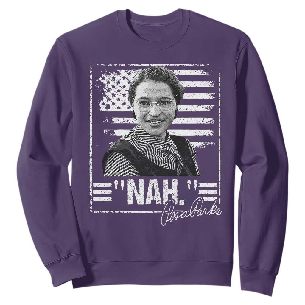 Rosa Parks Nah Quote Sweatshirt Black Movement Protest American Flag
