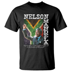 Nelson Mandela Quote T Shirt Real Leaders Must Be Ready To Sacrifice All For The Freedom