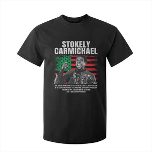 Stokely Carmichael Quote T Shirt For Kid Racism Is Not A Question Of Attitude It's A Question Of Power