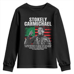 Stokely Carmichael Quote Youth Sweatshirt Racism Is Not A Question Of Attitude It's A Question Of Power