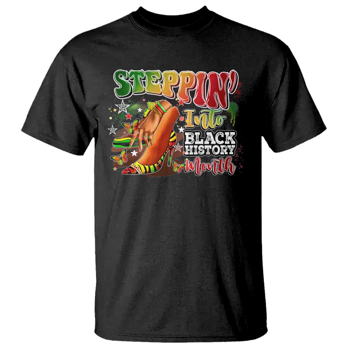 Steppin' Into Black History Month T Shirt African American Proud Melanin