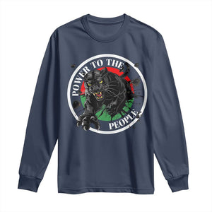 Power To The People Black Panther Party Long Sleeve Shirt Proud Black History Month