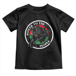 Power To The People Black Panther Party Toddler T Shirt Proud Black History Month