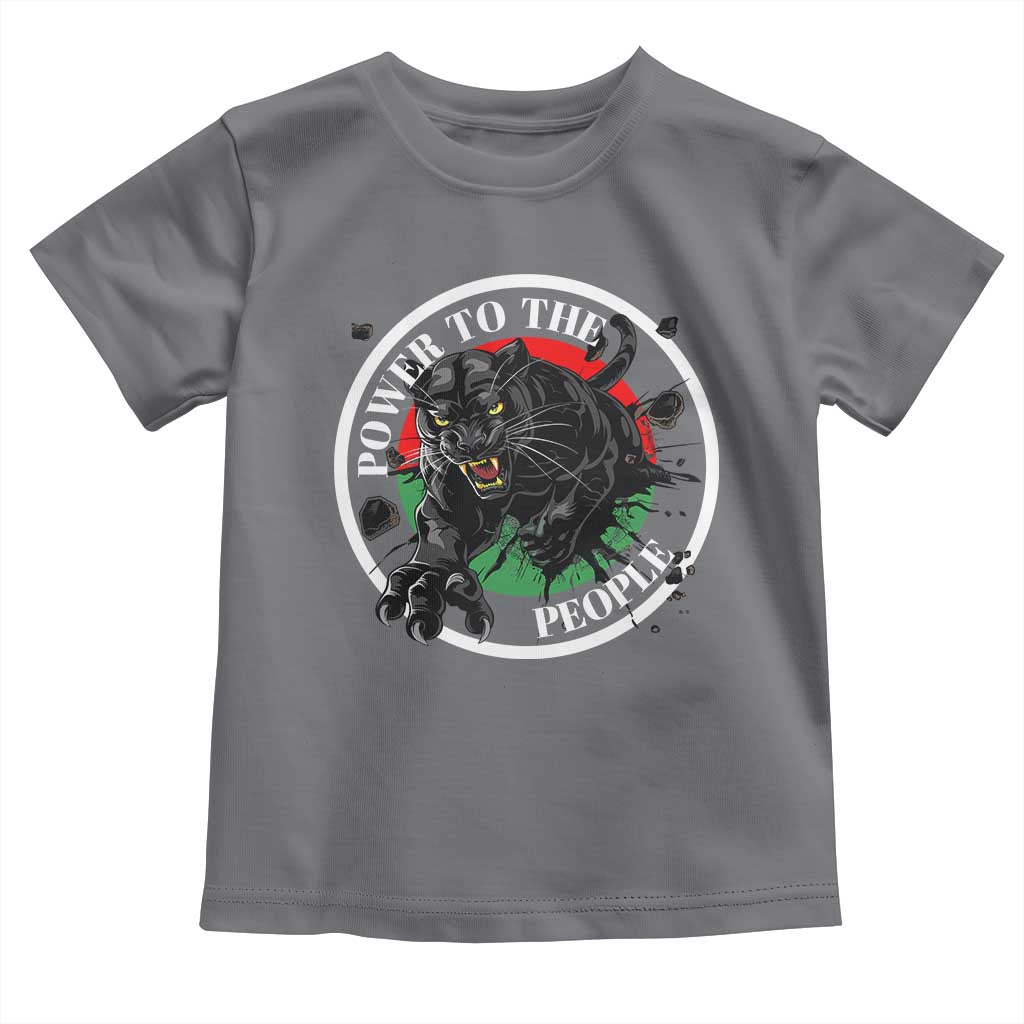 Power To The People Black Panther Party Toddler T Shirt Proud Black History Month