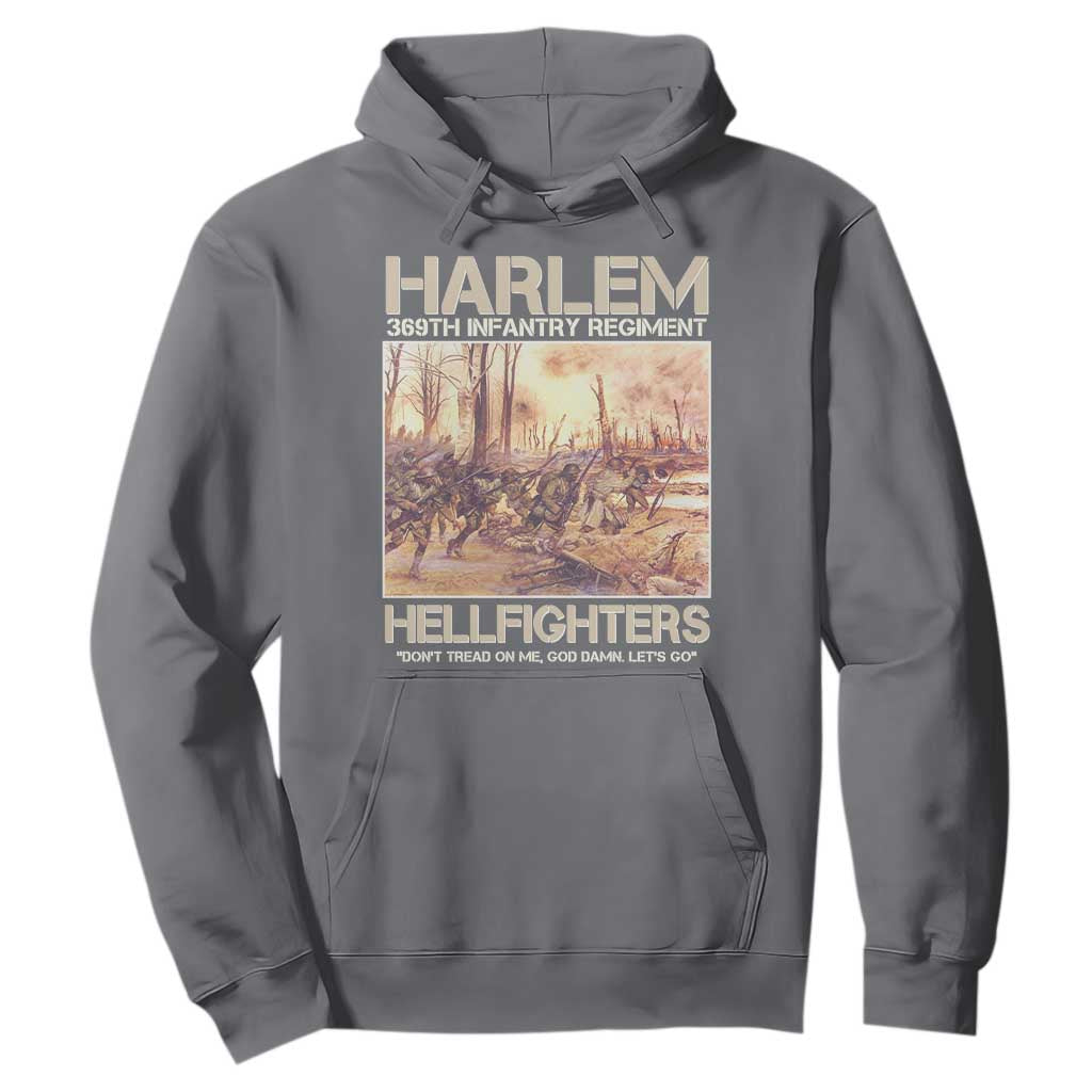 Harlem Hellfighters Hoodie 369th Infantry Regiment Don't Tread On Me God Damn Let's Go Black History Month