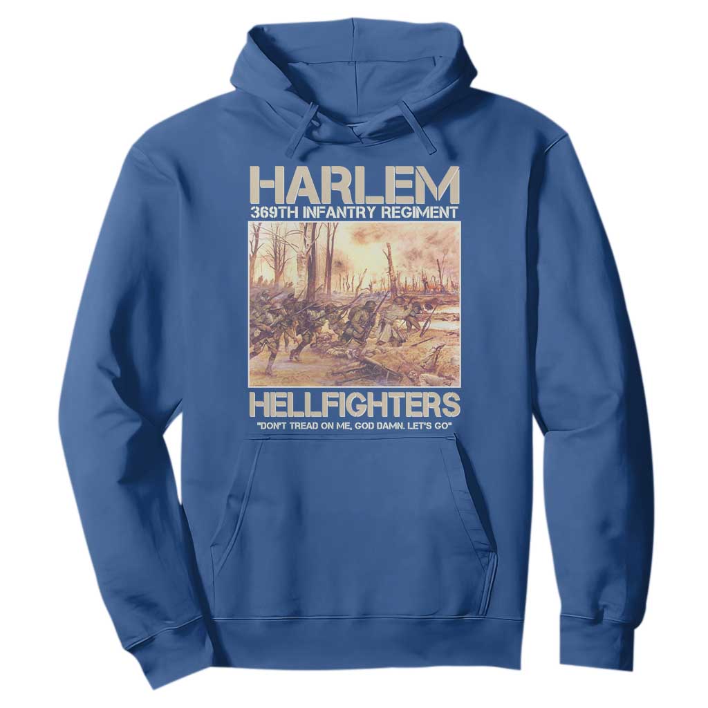 Harlem Hellfighters Hoodie 369th Infantry Regiment Don't Tread On Me God Damn Let's Go Black History Month
