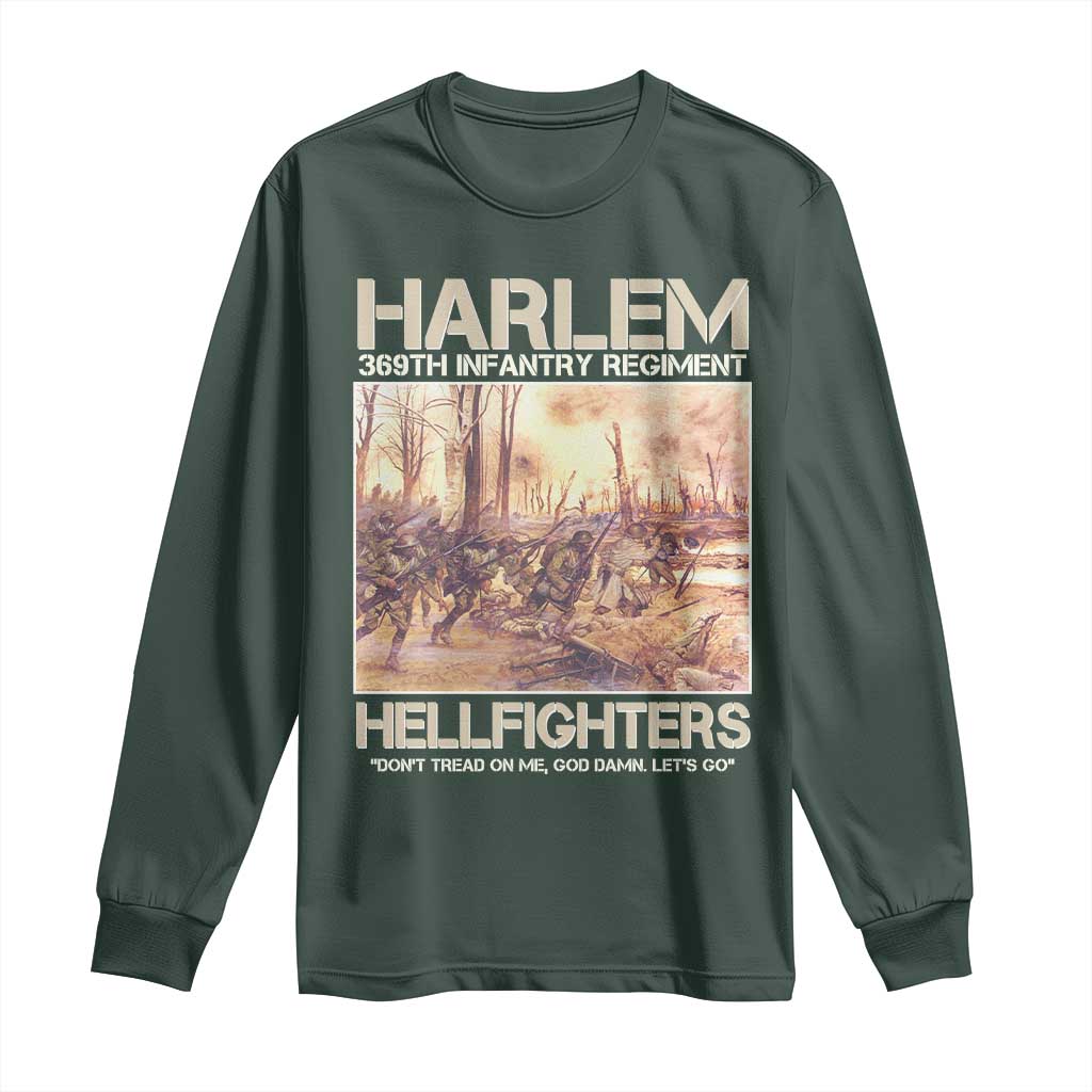 Harlem Hellfighters Long Sleeve Shirt 369th Infantry Regiment Don't Tread On Me God Damn Let's Go Black History Month