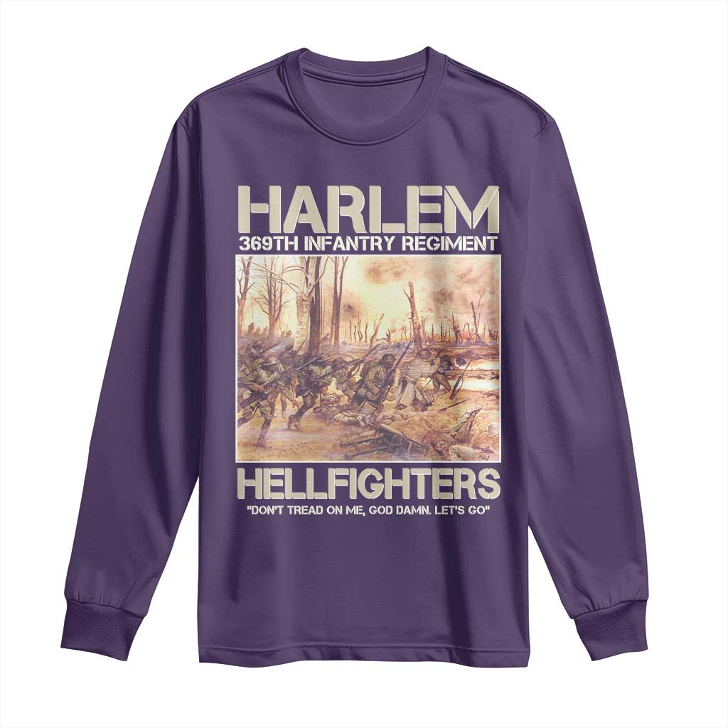 Harlem Hellfighters Long Sleeve Shirt 369th Infantry Regiment Don't Tread On Me God Damn Let's Go Black History Month