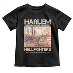 Harlem Hellfighters Toddler T Shirt 369th Infantry Regiment Don't Tread On Me God Damn Let's Go Black History Month