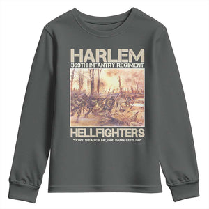 Harlem Hellfighters Youth Sweatshirt 369th Infantry Regiment Don't Tread On Me God Damn Let's Go Black History Month