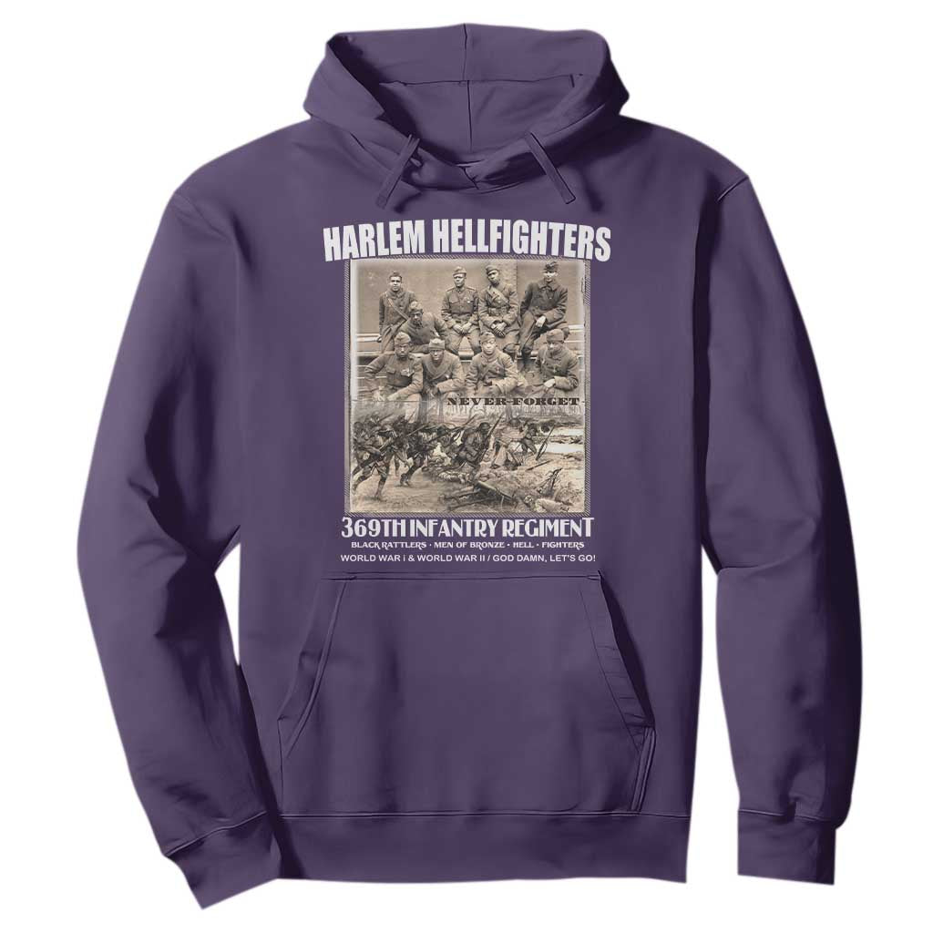 Never Forget Harlem Hellfighters Hoodie 369TH Infantry Regiment Black God Damn Let's Go