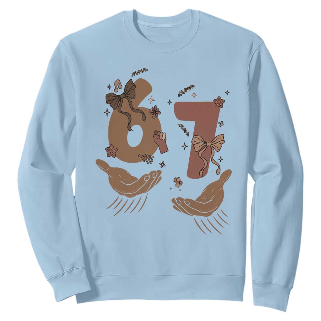 Funny Six Seven Meme Sweatshirt Black History Women Gift