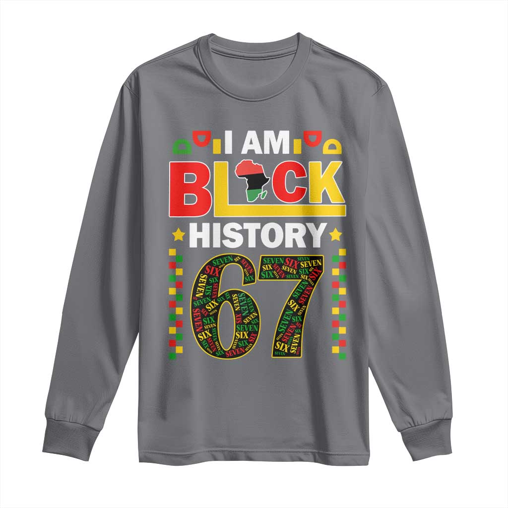 67 Meme Black History Month Long Sleeve Shirt African American Pride