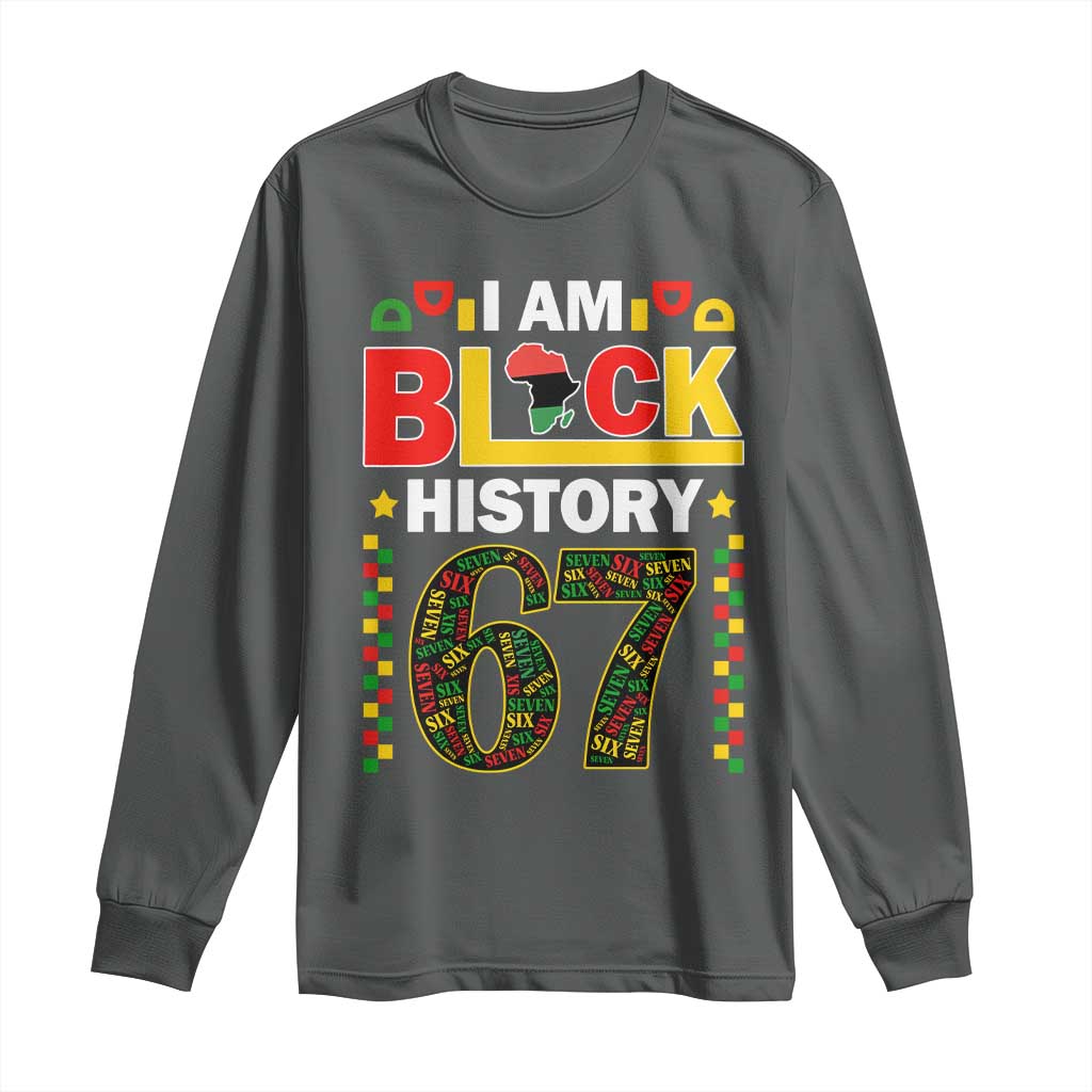 67 Meme Black History Month Long Sleeve Shirt African American Pride