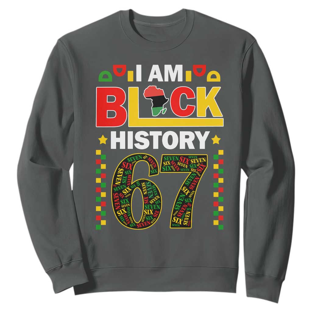 67 Meme Black History Month Sweatshirt African American Pride