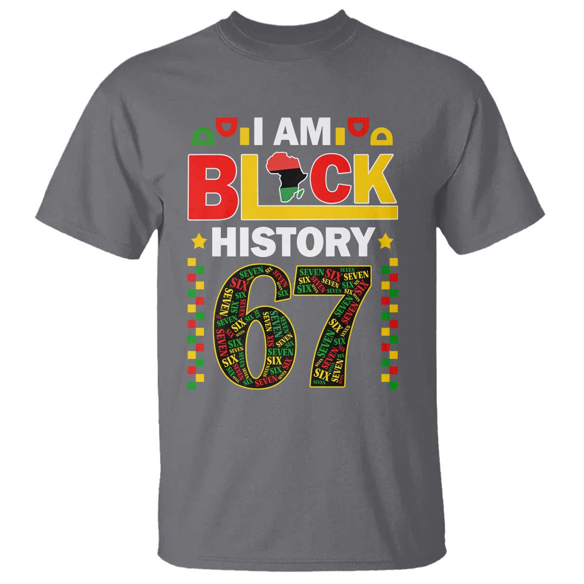 67 Meme Black History Month T Shirt African American Pride