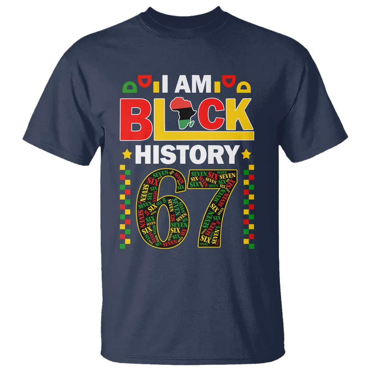 67 Meme Black History Month T Shirt African American Pride