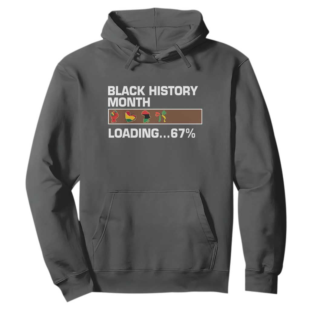 Funny Black History Month Loading Hoodie Six Seven Meme