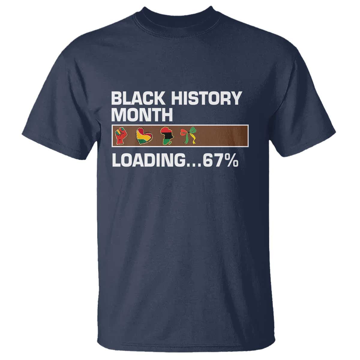 Funny Black History Month Loading T Shirt Six Seven Meme
