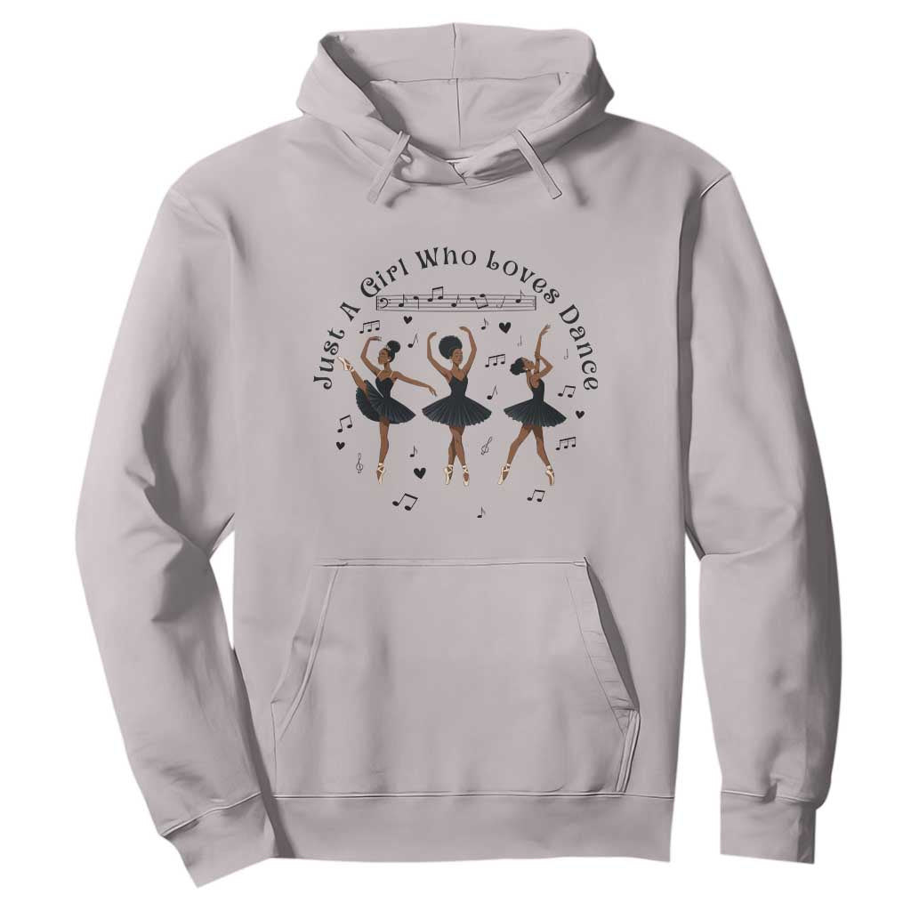 African American Ballet Dancer Hoodie Just A Girl Who Loves Dance - African Pride