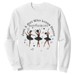 African American Ballet Dancer Sweatshirt Just A Girl Who Loves Dance - African Pride