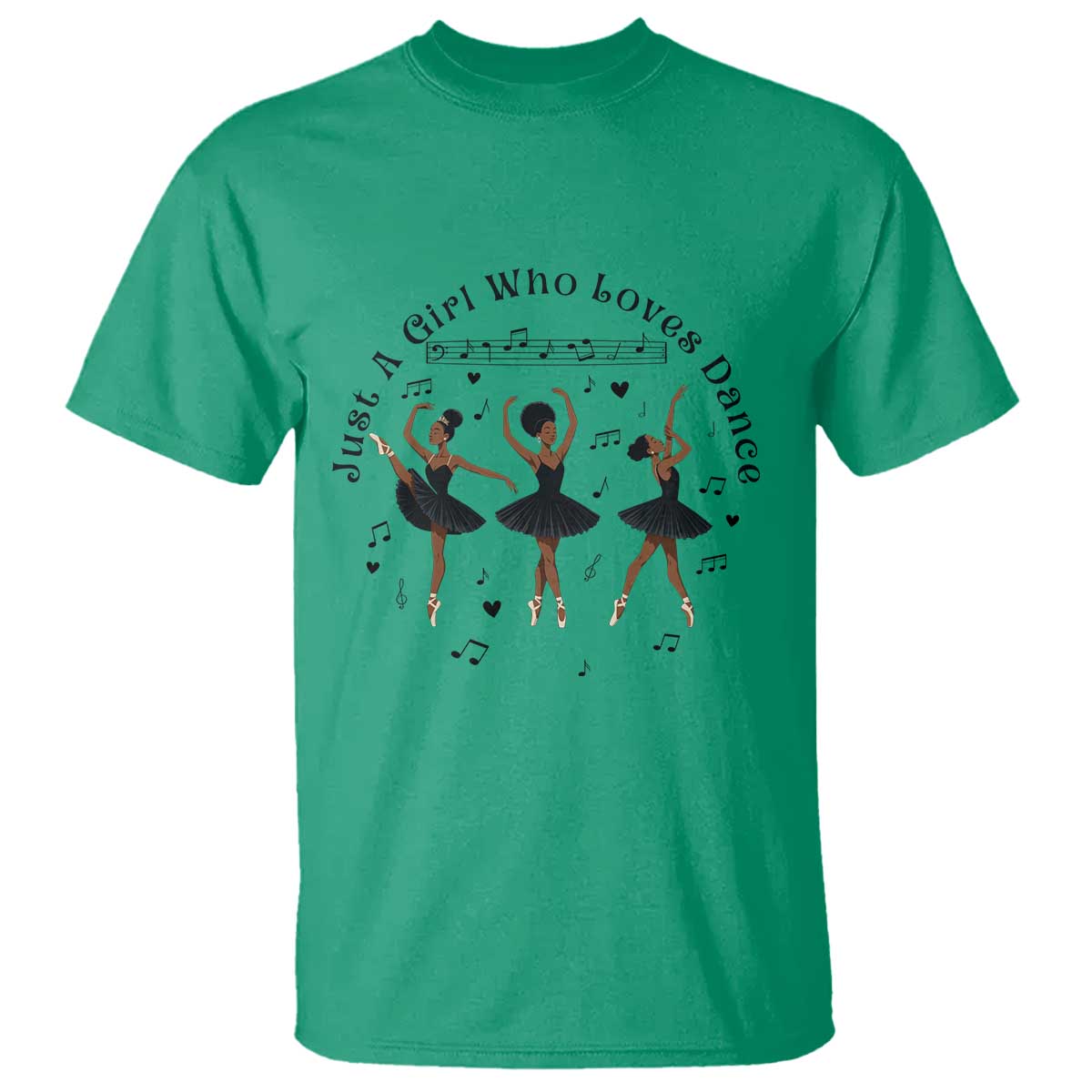 African American Ballet Dancer T Shirt Just A Girl Who Loves Dance - African Pride
