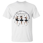 African American Ballet Dancer T Shirt Just A Girl Who Loves Dance - African Pride