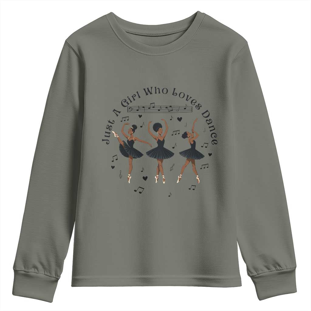 African American Ballet Dancer Youth Sweatshirt Just A Girl Who Loves Dance - African Pride