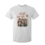 They Not Like Us T Shirt For Kid African American History Leaders